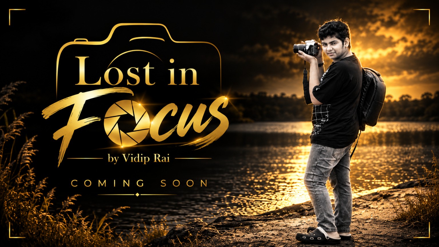Happy Birthday Vidip - Lost in Focus by Vidip Rai
