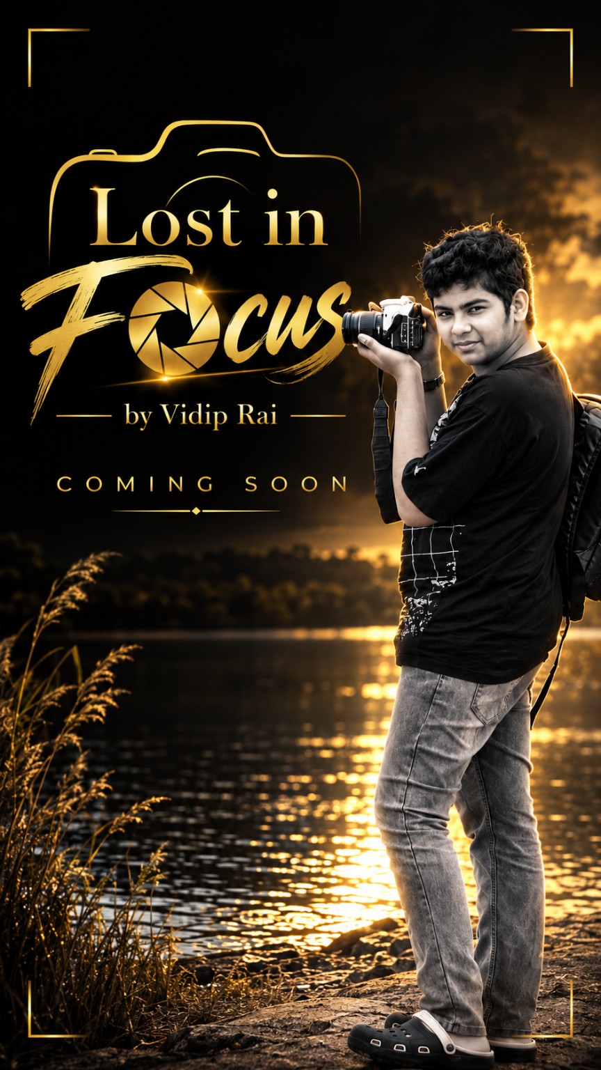Happy Birthday Vidip - Lost in Focus by Vidip Rai